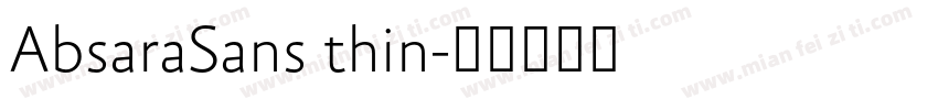 AbsaraSans thin字体转换